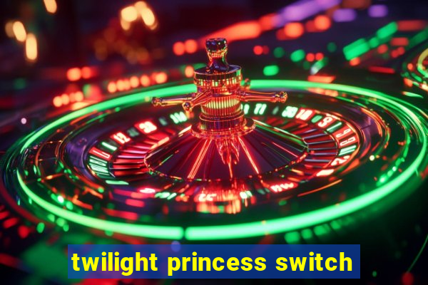 twilight princess switch